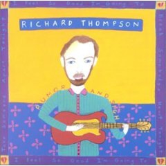 Richard Thompson - Rumour and Sigh